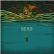 Dens - No Small Tempest